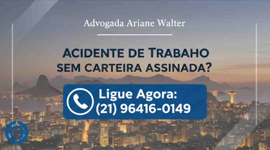 Acidente de trabalho sem carteira assinada 04